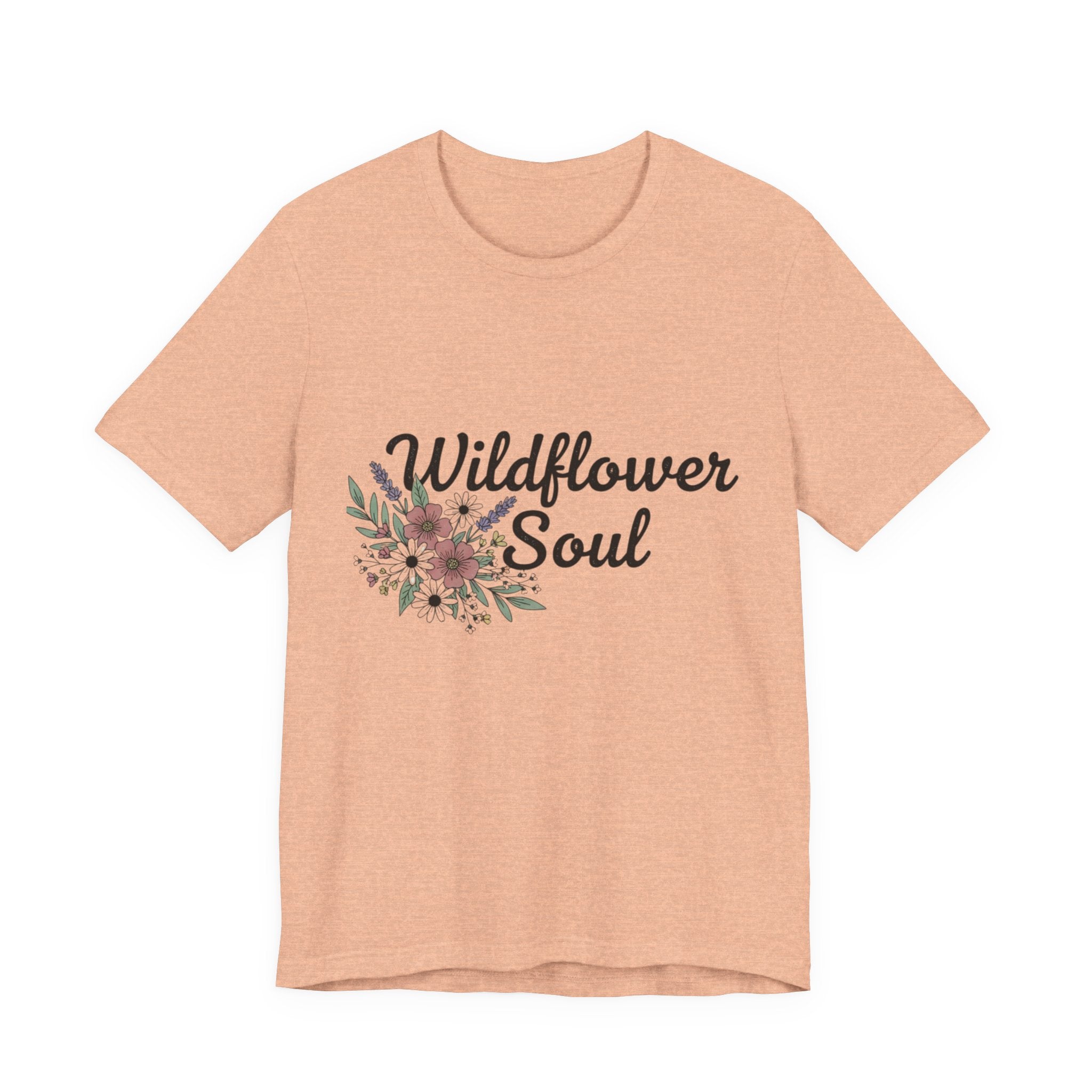 Wildflower Soul T-Shirt — Floral Graphic Tee for Free-Spirited Women