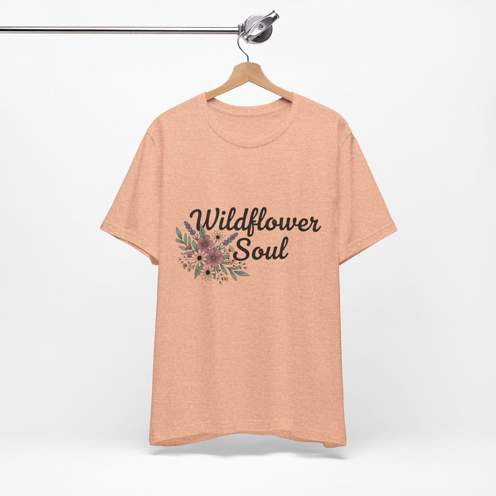 Wildflower Soul T-Shirt — Floral Graphic Tee for Free-Spirited Women