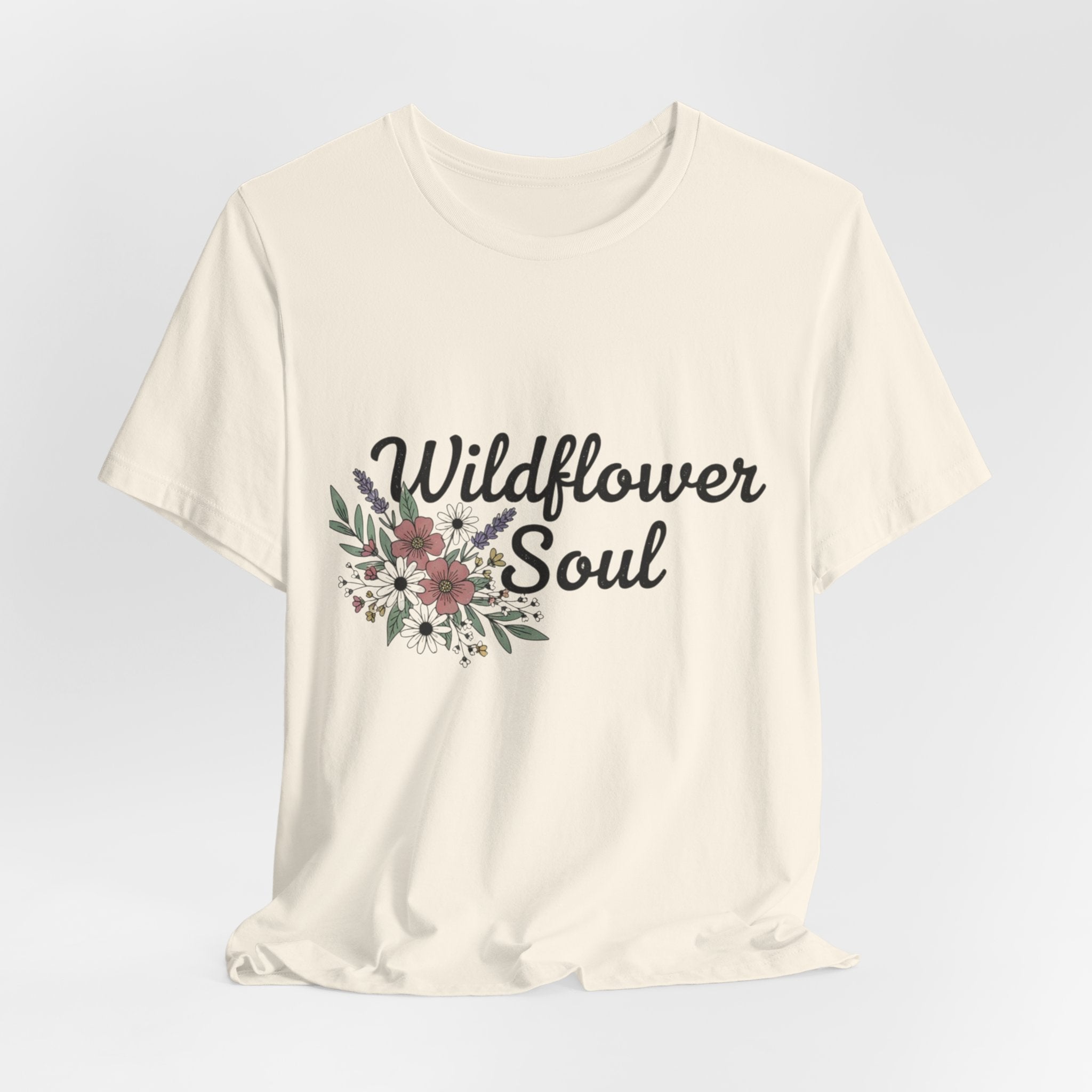 Wildflower Soul T-Shirt — Floral Graphic Tee for Free-Spirited Women